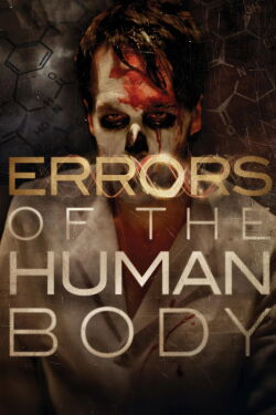 Errors of the Human Body (2012)
