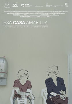 Esa casa amarilla (2024)