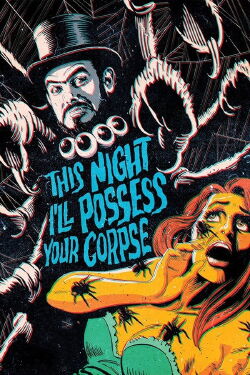 Esta Noche Poseeré tu Cadáver (1967)