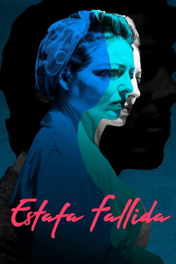 Estafa fallida (2025)