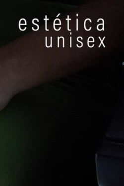 Estética unisex (2022)