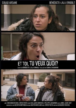 Et toi, tu veux quoi? (2023)