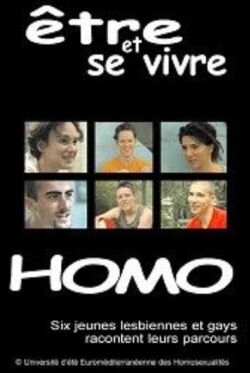 Être et se vivre homo (2002)