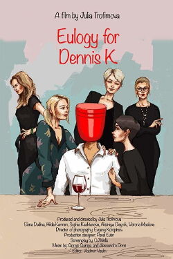 Eulogy for Denis K. (2018)