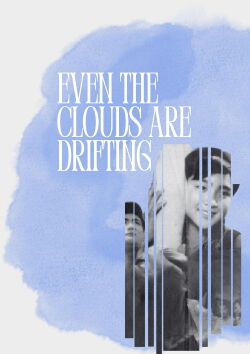 Even the Clouds Are Drifting (1959)