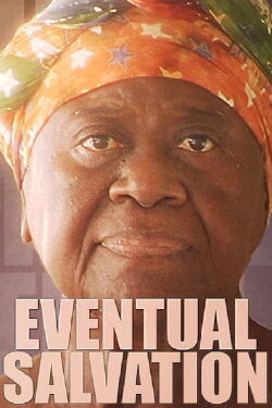 Eventual Salvation (2009)