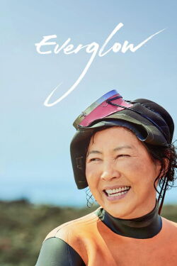 Everglow (2021)