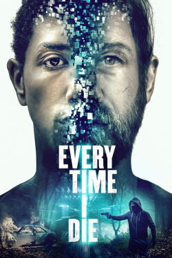 Every Time I Die (2020)