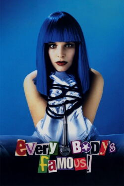 Everybody Famous (2000)