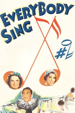 Everybody Sing (1938)