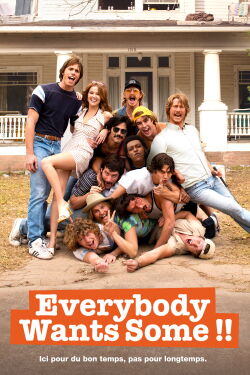 Everybody Wants Some (2016)