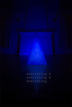 Everything & Everything & Everything (2014)
