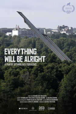 Everything Will Be Alright (2023)