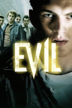Evil (2003)