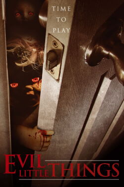 Evil Little Things (2020)