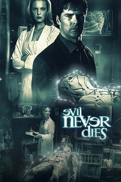 Evil Never Dies (2003)