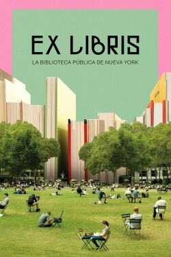 Ex Libris: La Biblioteca Pública de Nueva York (2017)