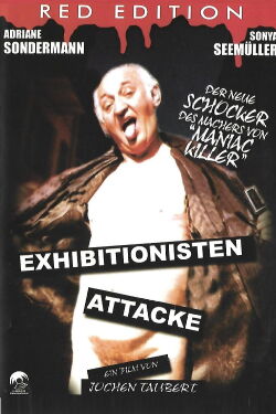 Exhibitionisten Attacke (2000)