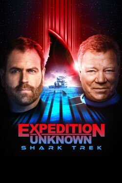 Expedition Unknown: Shark Trek (2021)