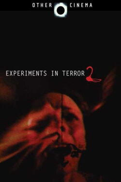 Experiments in Terror 2 (2007)