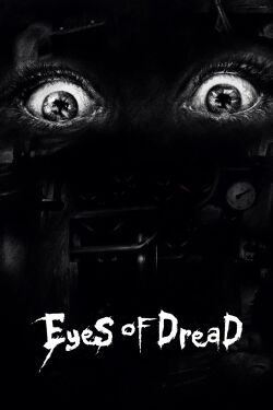 Eyes Of Dread (2023)