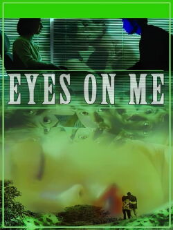 Eyes on Me (1999)