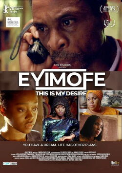 Eyimofe (This Is My Desire) (2021)