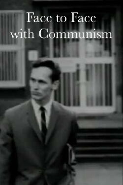 Face to Face with Communism (1951)