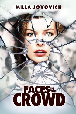 Faces in the Crowd (2011)