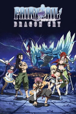 Fairy Tail: Dragon Cry (2017)