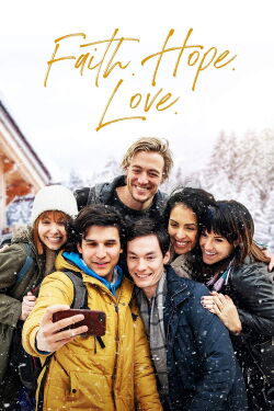 Faith. Hope. Love. (2021)