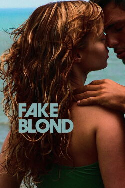 Fake Blond (2007)