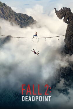 Fall 2: Deadpoint (2026)