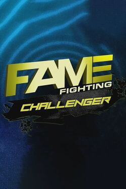 Fame Fighting Challenger (2024)
