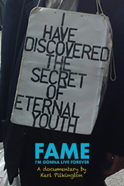 Fame: I'm Gonna Live Forever (2007)