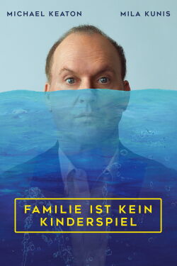 Familie ist kein Kinderspiel (2024)