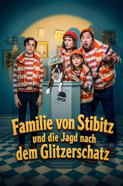 Familie von Stibitz und die Jagd nach dem Glitzerschatz (2023)