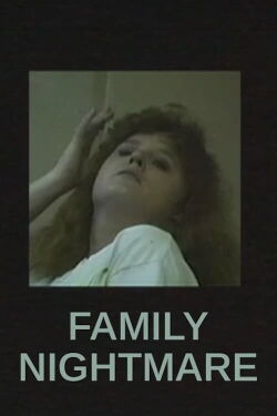 Family Nightmare (2011)