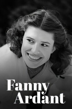 Fanny Ardant – Die Geburt einer Leidenschaft (2023)