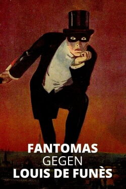 Fantomas gegen Louis de Funès (2022)