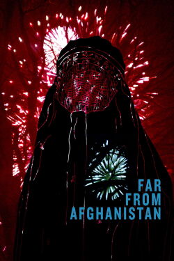 Far from Afghanistan (2012)