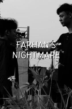 Farhan's Nightmare (2024)