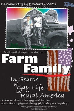 Farm Family: In Search of Gay Life in Rural America (2004)