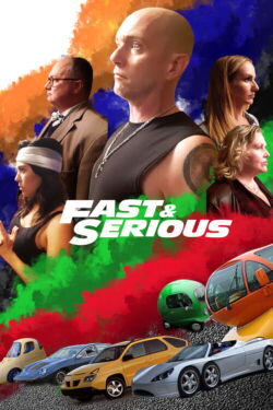 Fast & Serious (2021)