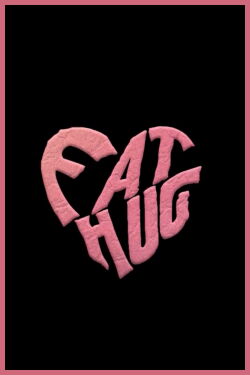 Fat Hug (2023)