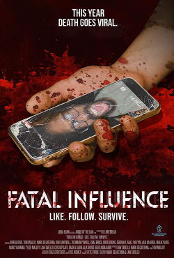 Fatal Influence: Like Follow Survive (2022)