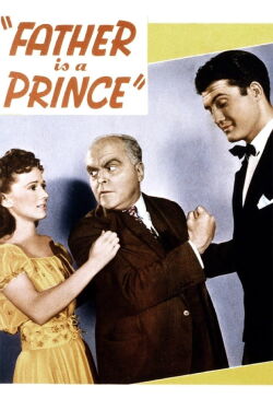 Father Is A Prince (1940)