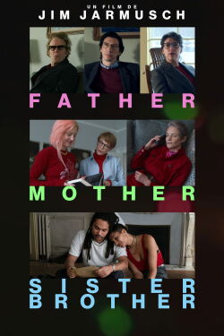 Father Mother Sister Brother (2025)