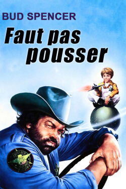 Faut pas pousser (1980)