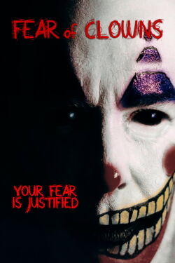 Fear of Clowns (2004)